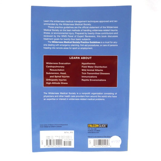 WILDERNESS MEDICAL SOCIETY, Practical Guidelines for Wilderness Emergency Care, Edited by William W. Forgey, M.D. (2006 5th Ed.)