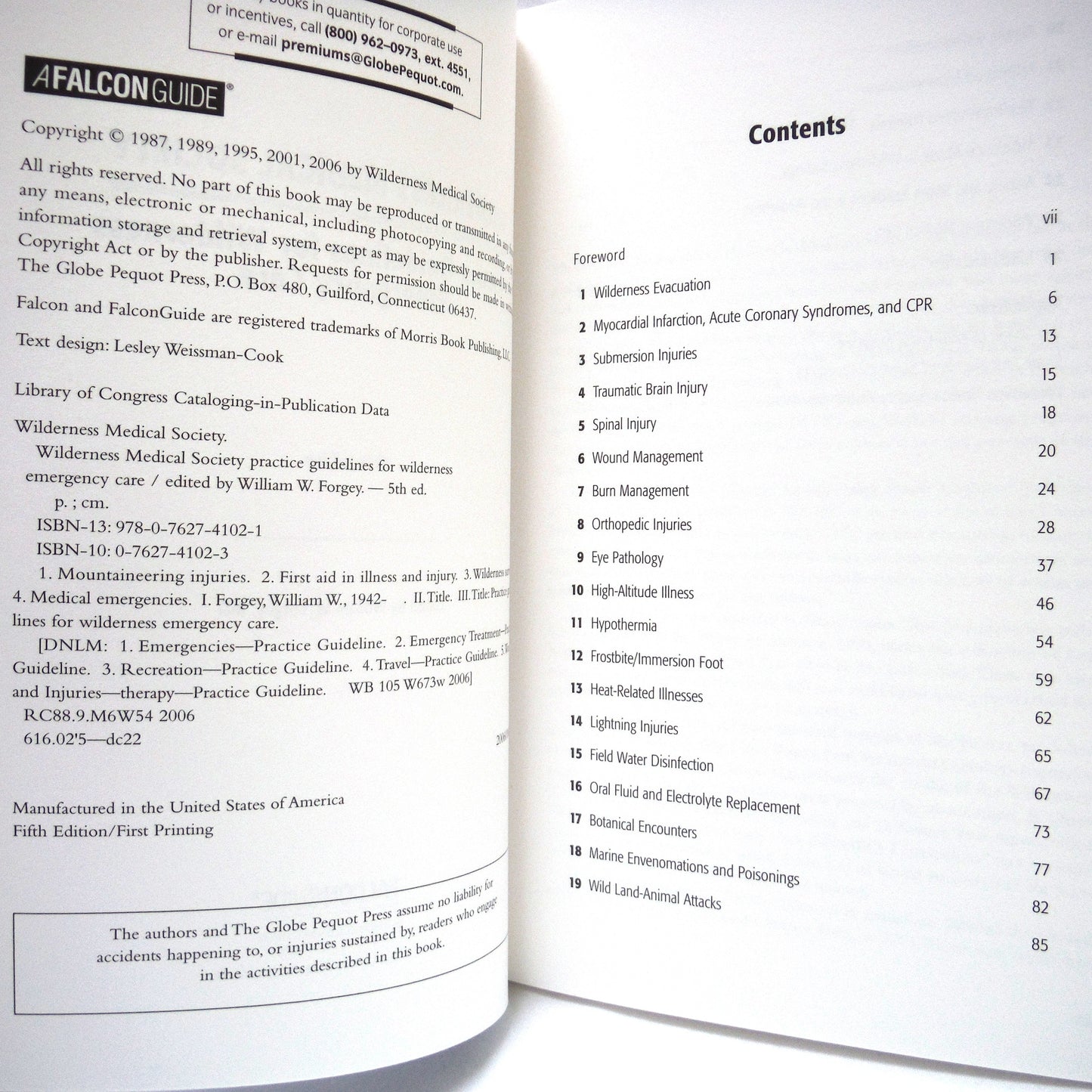 WILDERNESS MEDICAL SOCIETY, Practical Guidelines for Wilderness Emergency Care, Edited by William W. Forgey, M.D. (2006 5th Ed.)