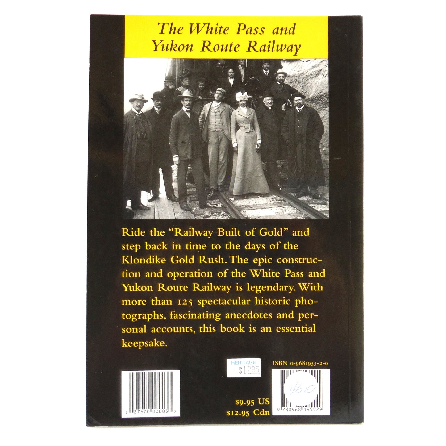 THE WHITE PASS and YUKON ROUTE RAILWAY, by Graham Wilson, 2001