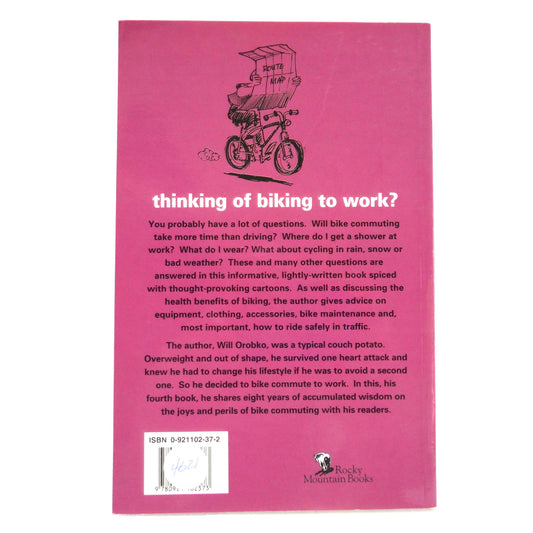 COMMUTING BY BIKE, by Will Orobko (1995 1st Ed.)