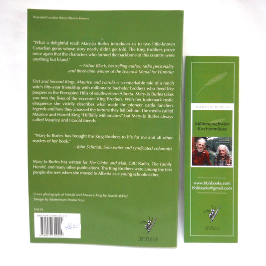FIRST AND SECOND KINGS, The True Story of Eccentric Millionaires Who Lived Like Paupers, by Mary-Jo Burles, 2010