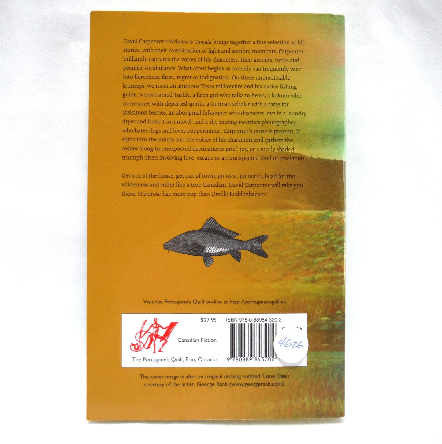 WELCOME TO CANADA, A Short Story Collection by David Carpenter (2009 1st Ed.)
