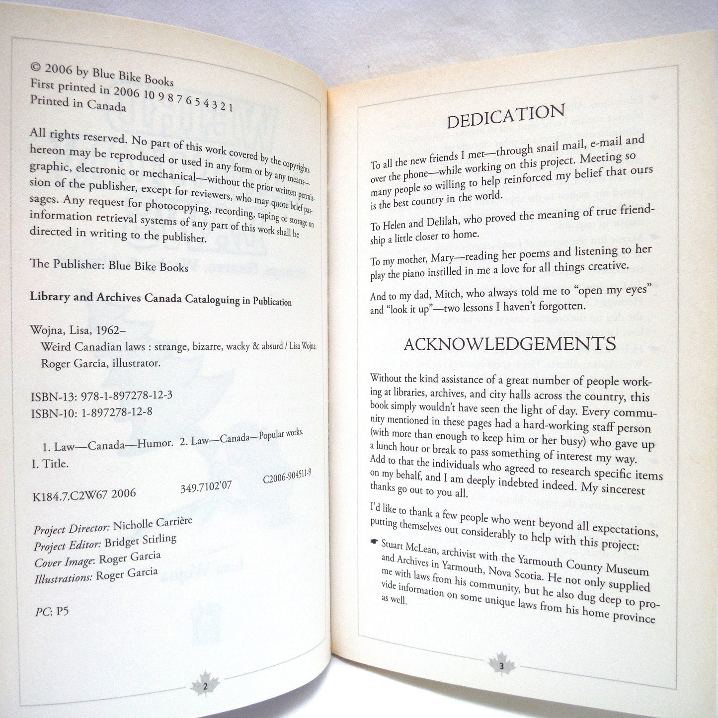 WEIRD CANADIAN LAWS, Strange, Bizarre, Wacky & Absurd, by Lisa Wojna (2006 1st Ed.)