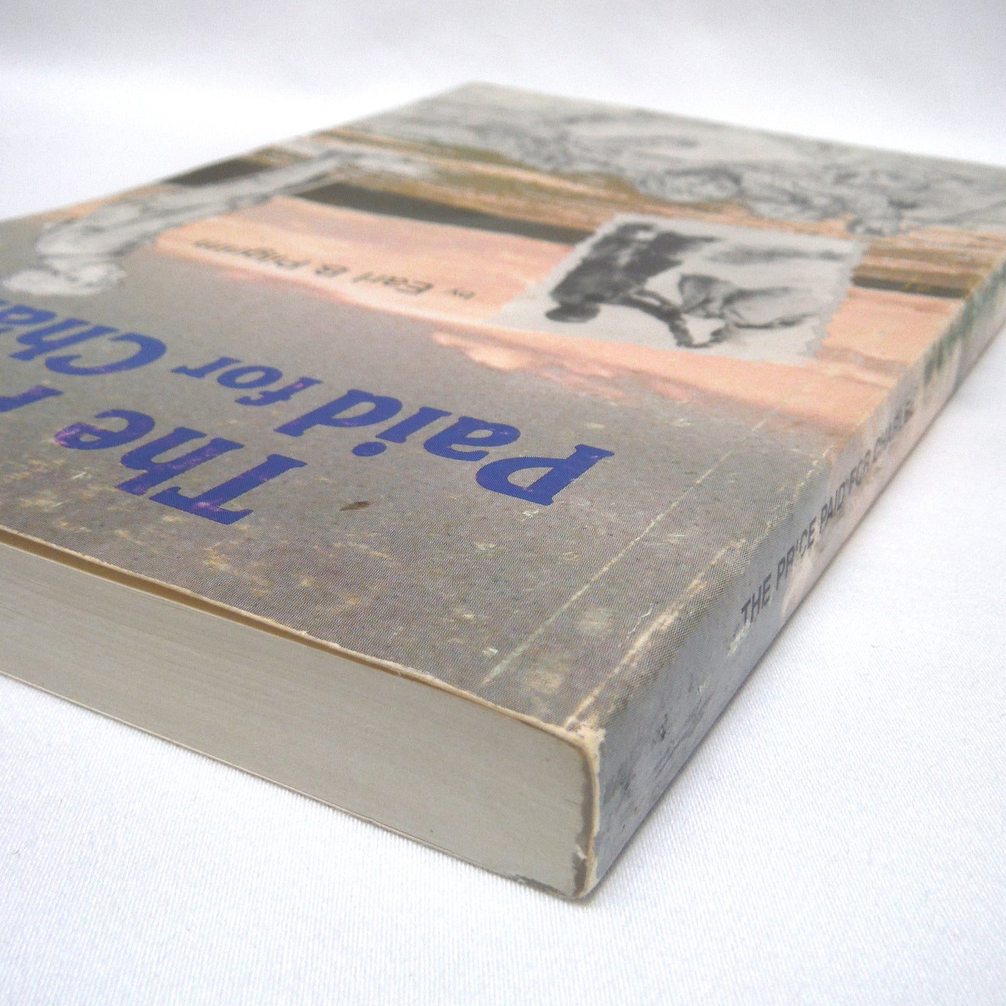 THE PRICE PAID FOR CHARLEY, An Adventure Historical Novel, by Earl B. Pilgrim (1990 SIGNED)