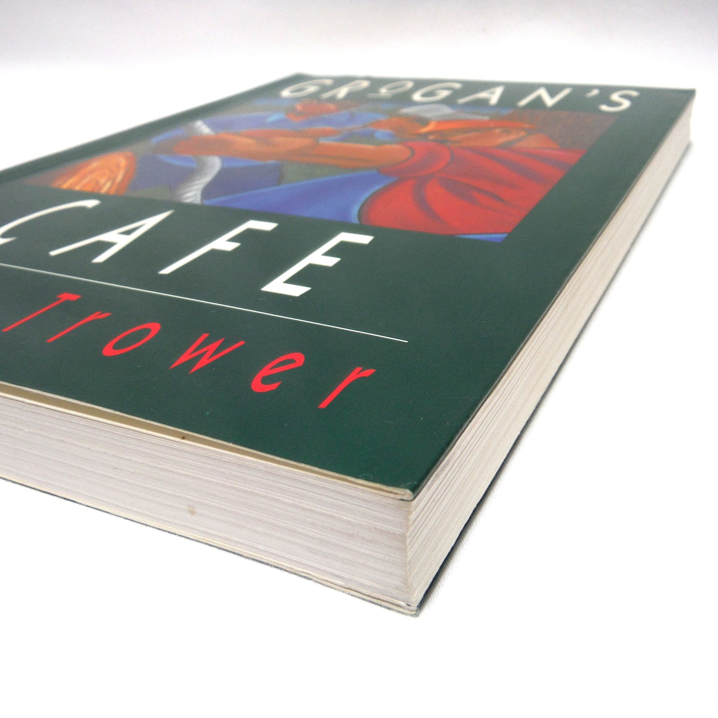 GROGAN'S CAFÉ, A Novel by Peter Trower (1993 1st Ed.)