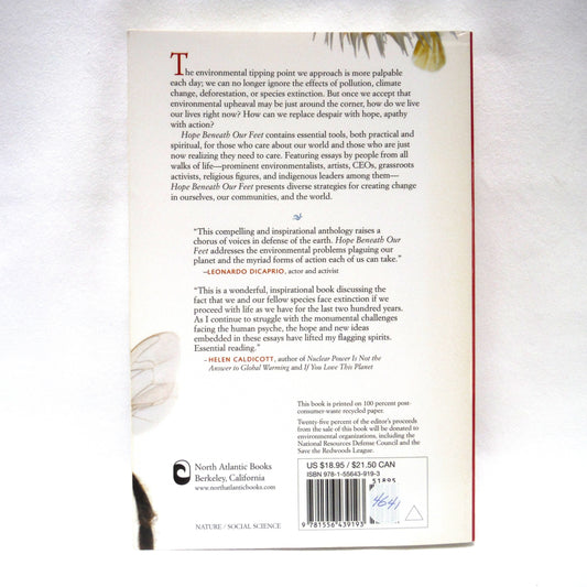 HOPE BENEATH OUR FEET, Restoring our Place in the Natural World, Edited by Martin Keogh (2010 1st Ed.)