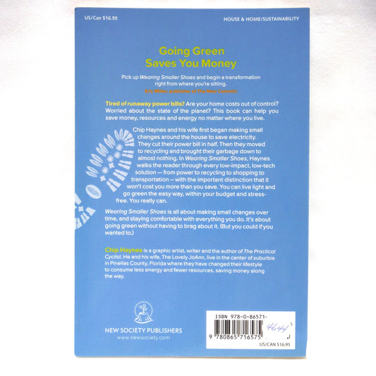 WEARING SMALLER SHOES, Living Light on the Big Blue Marble, by Chip Haynes (2009 1st Ed.)