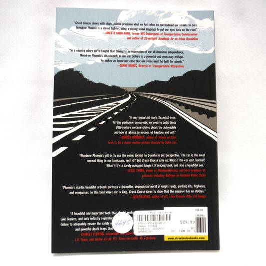 CRASH COURSE, If You Want To Get Away With Murder Buy A Car, by Woodrow Phoenix (2020 1st Ed.)