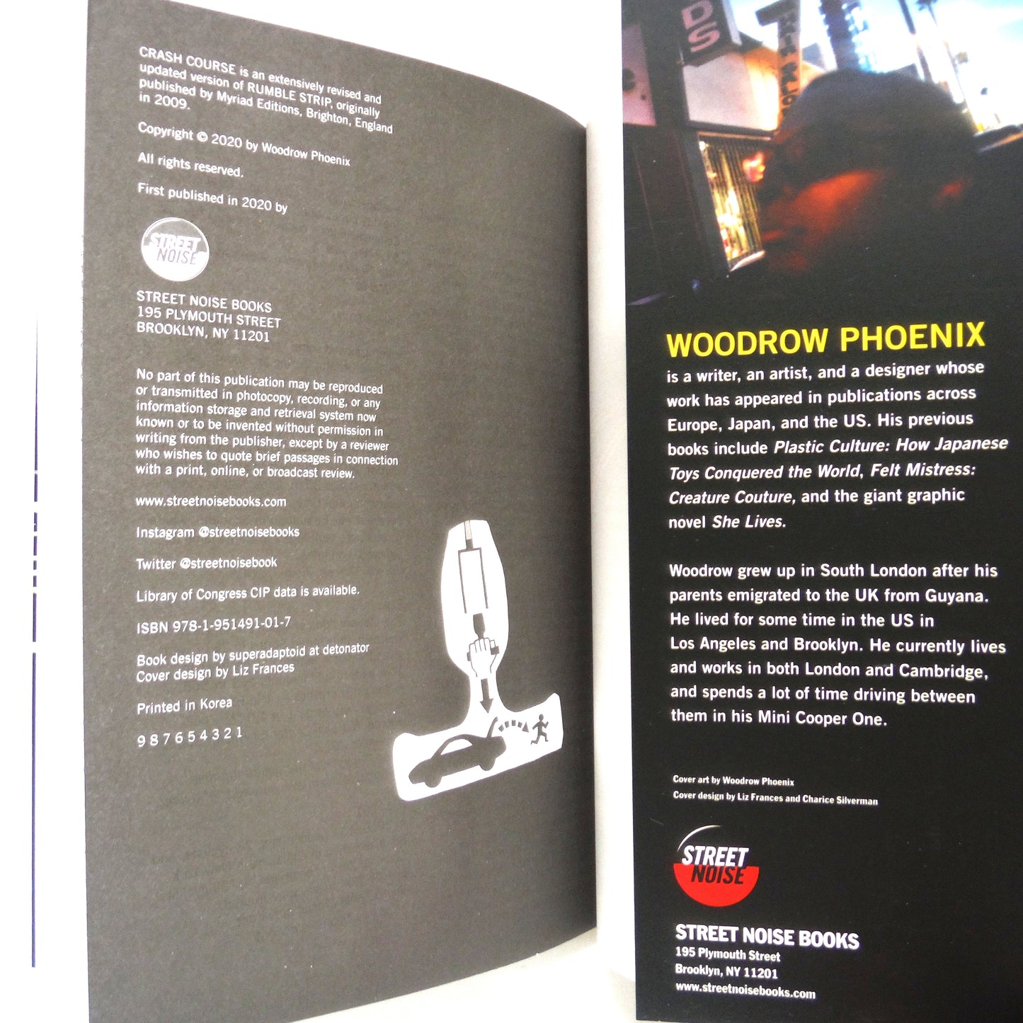 CRASH COURSE, If You Want To Get Away With Murder Buy A Car, by Woodrow Phoenix (2020 1st Ed.)
