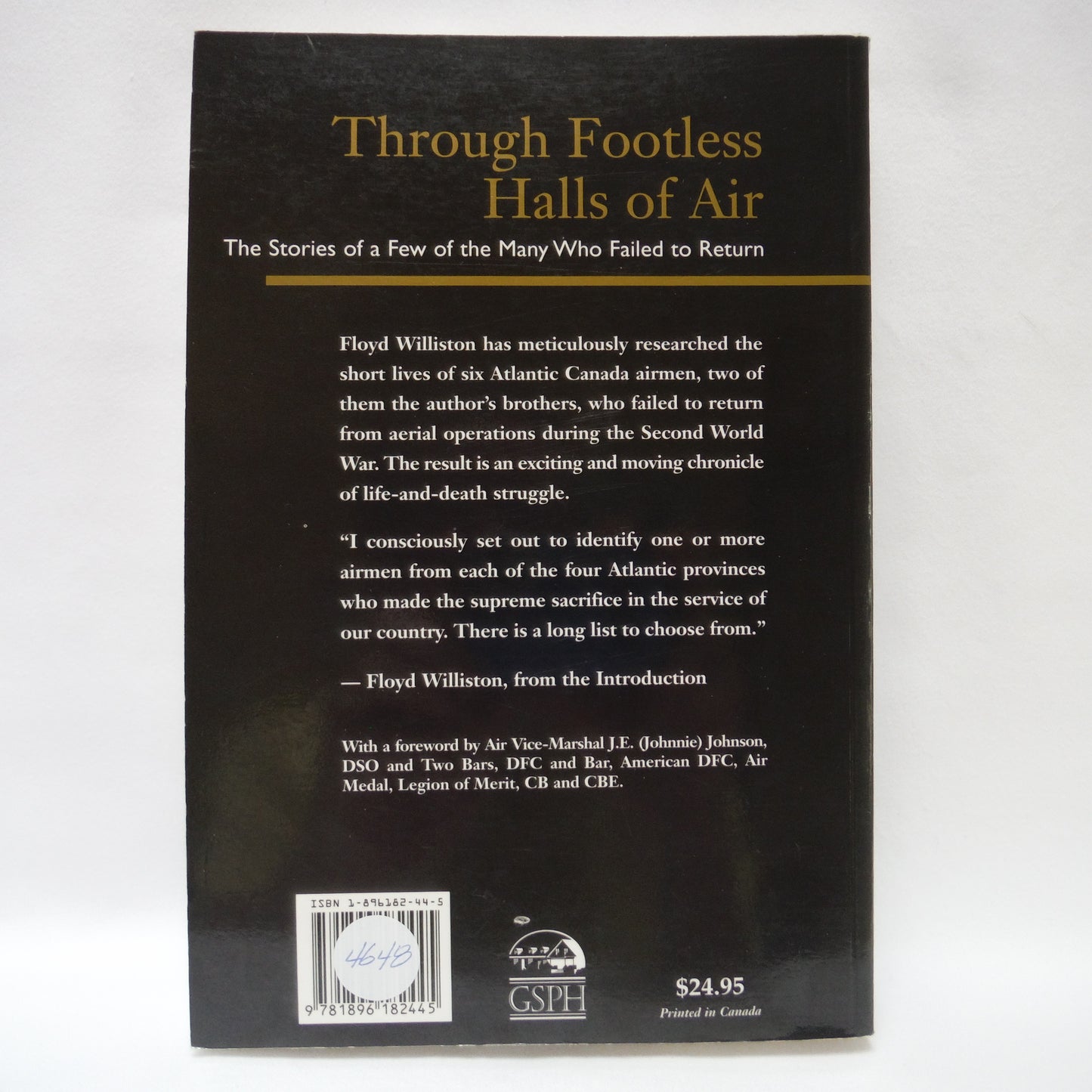 THROUGH FOOTLESS HALLS OF AIR, The Stories of a Few of the Many Who Failed to Return, by Floyd Williston (1996 1st Ed.)