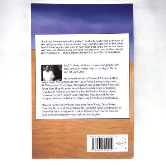 LOST VEGAS, The Redneck Riviera, Existentialist Conversations with Strippers, and the World Series of Poker, by Paul McGuire (2010 1st Ed.)