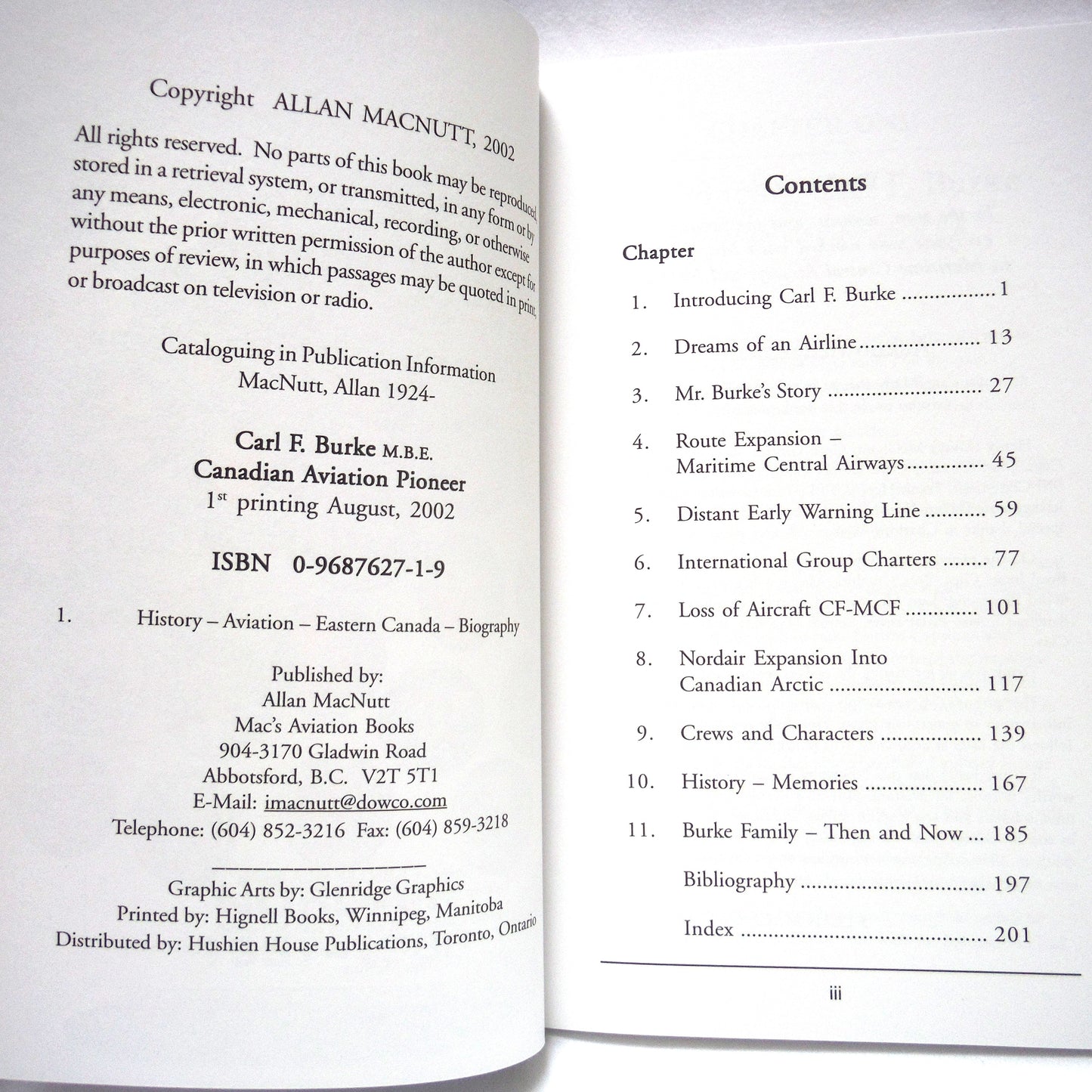 A BIOGRAPHY OF CARL F. BURKE, M.B.E., Canadian Aviation Pioneer, by Allan MacNutt (2002 1st Ed.)