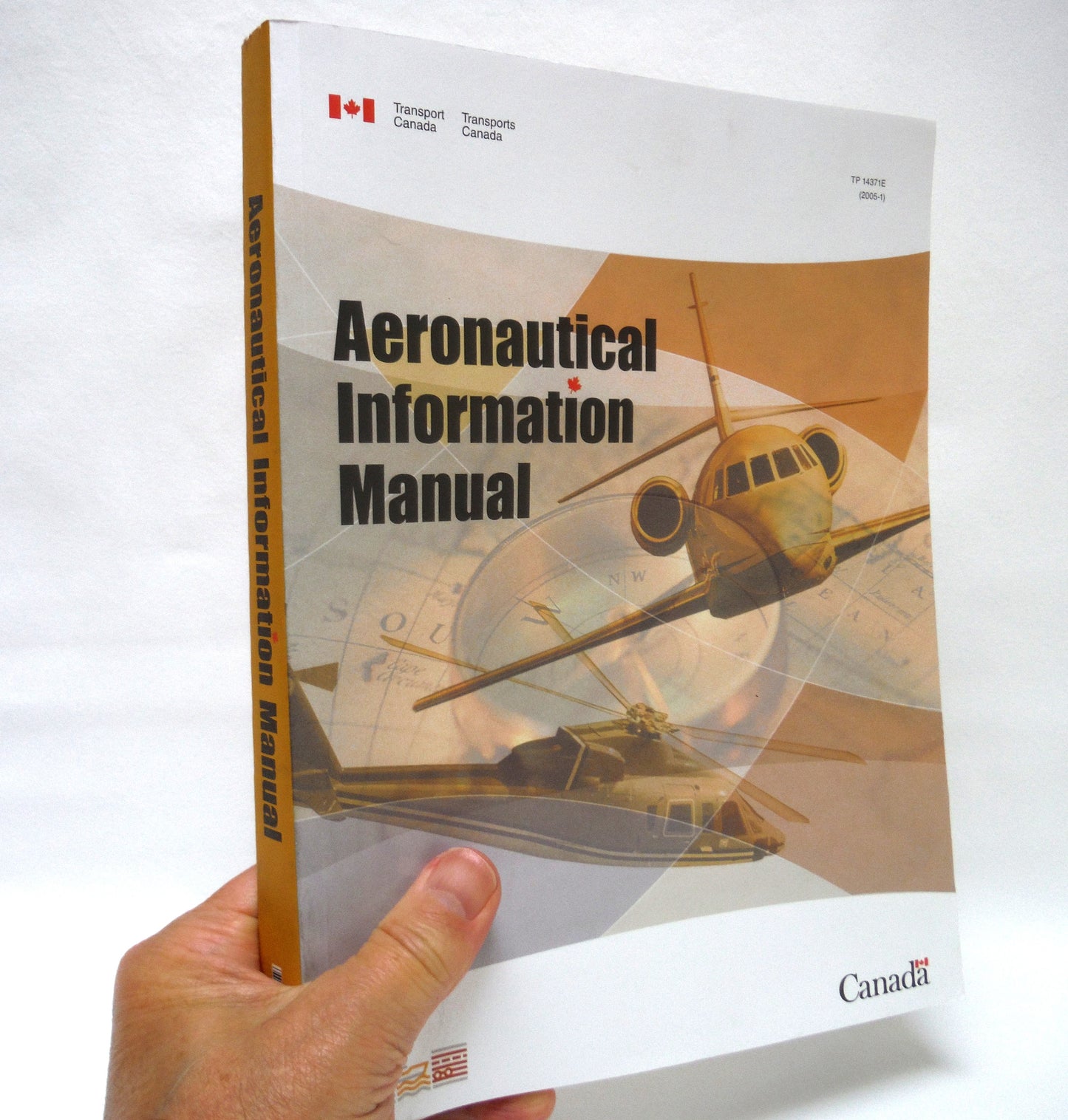 2005 TRANSPORT CANADA AERONAUTICAL INFORMATION MANUAL #TP14371E (TC AIM 2005-1)