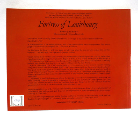 FORTRESS OF LOUISBOURG, A Photographic History by John Fortier and Owen Fitzgerald (1979 1st Ed.)