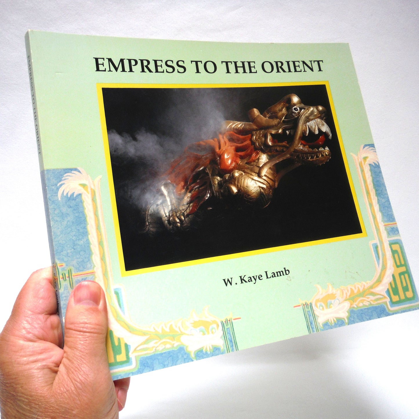 EMPRESS TO THE ORIENT, by The Vancouver Maritime Museum and Dr. W. Kaye Lamb (1991 1st Ed.)