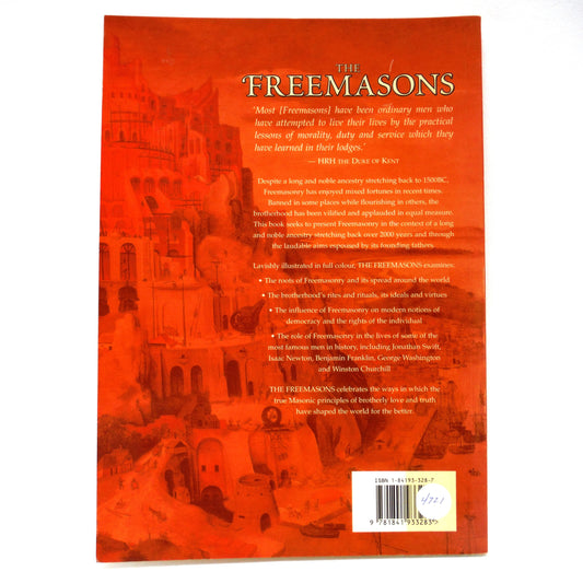 THE FREEMASONS: The Illustrated Book of An Ancient Brotherhood, by Michael Johnstone, 2005