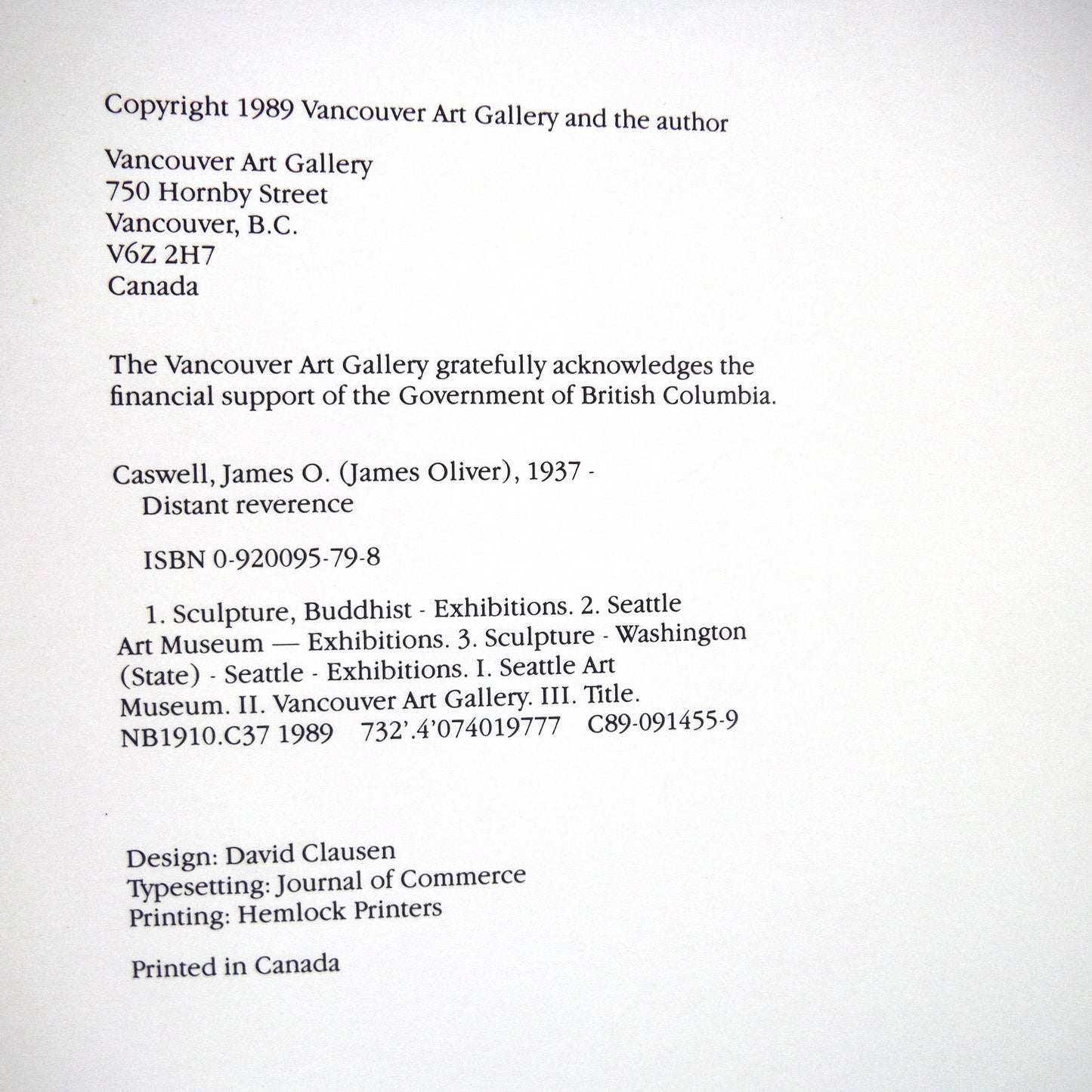 DISTANT REVERENCE, Buddhist Sculpture from The Seattle Art Museum by James O. Caswell, at The Vancouver Art Gallery Exhibit (1989 1st Ed.)