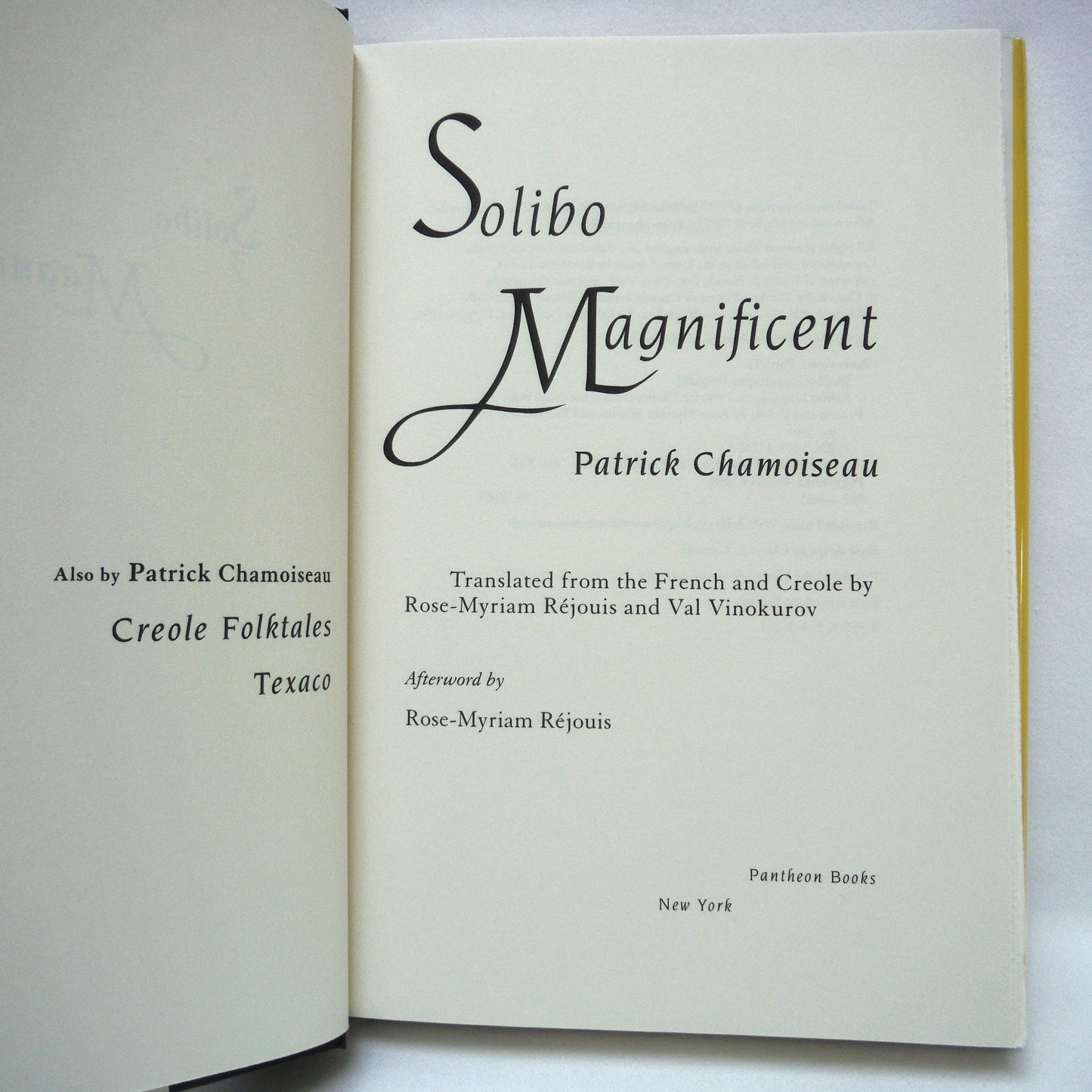 SOLIBO MAGNIFICENT, A Novel by Patrick Chamoiseau (2000 1st Ed.)