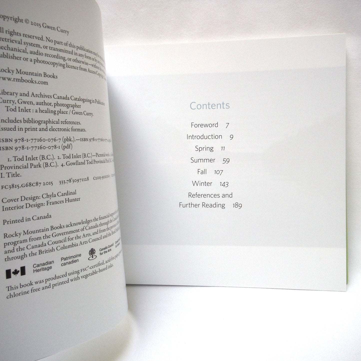 TOD INLET: A HEALING PLACE, A Photographic Journey by Gwen Curry (2015 1st Ed.)
