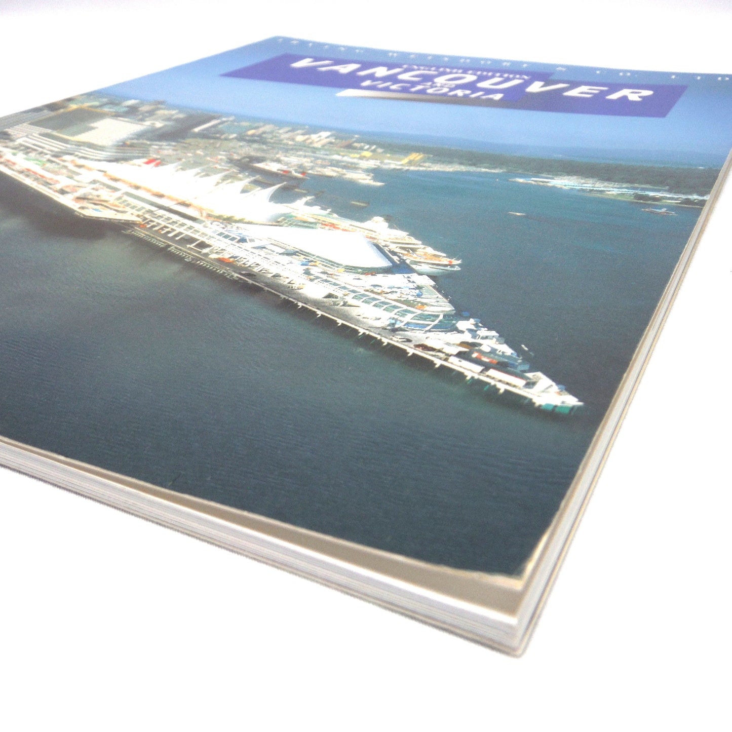 VANCOUVER AND VICTORIA, English Edition Souvenir Tour Guide, by Peggy Stortz and The Irving Weisdorf & Co. Ltd. (2003 1st Rev. Ed.)