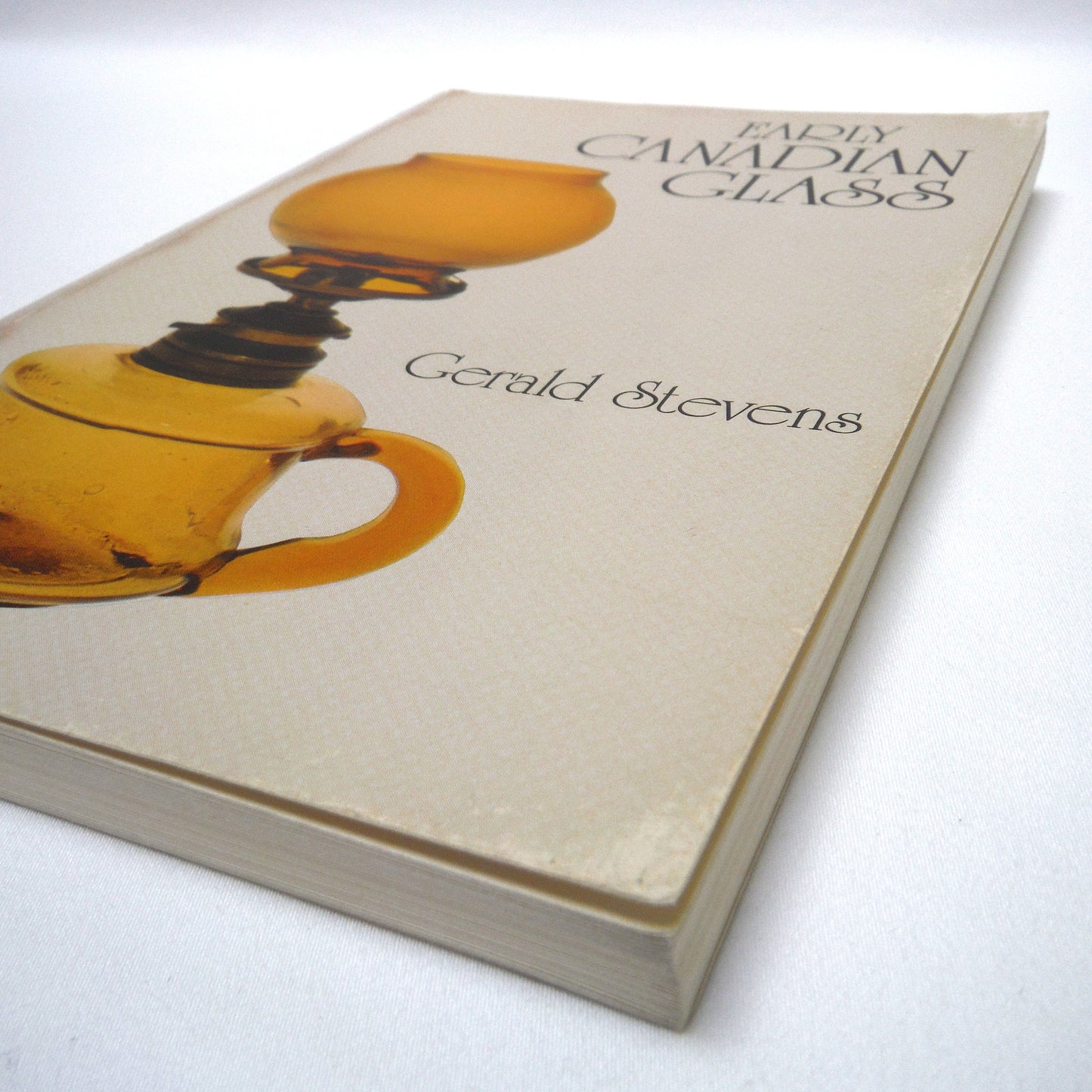 EARLY CANADIAN GLASS POCKET GUIDE, by Gerald Stevens (1967 1st PB Ed.)