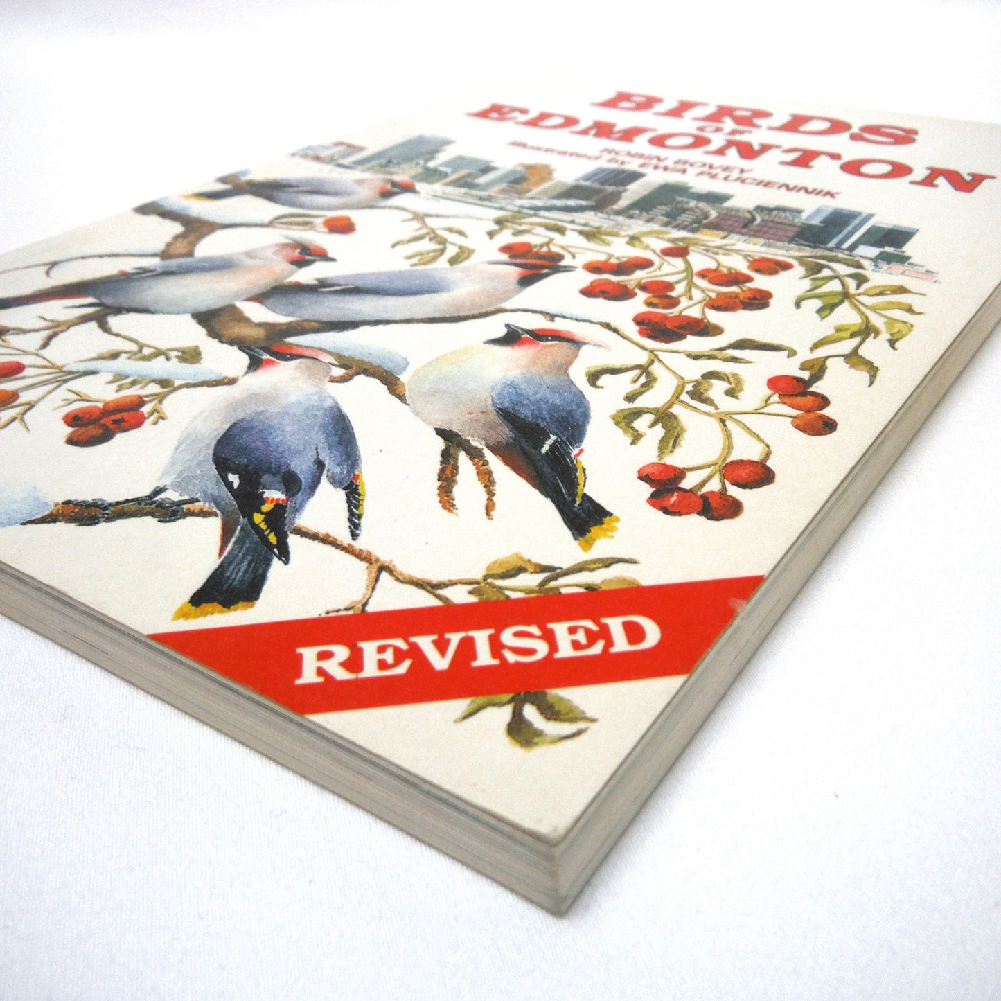 BIRDS OF EDMONTON, The Revised Guide by Robin Bovey (1995 Revised)