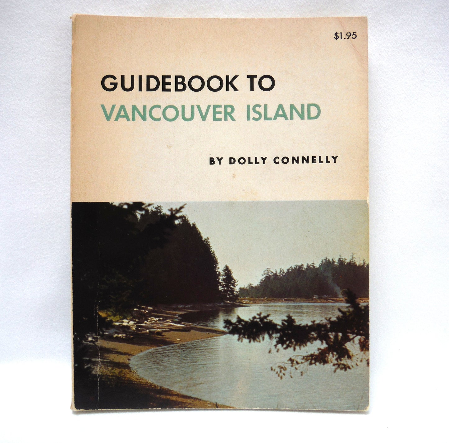 GUIDEBOOK TO VANCOUVER ISLAND, Off the Coast of Southwest British Columbia, by Dolly Connelly (1973 1st Ed.)