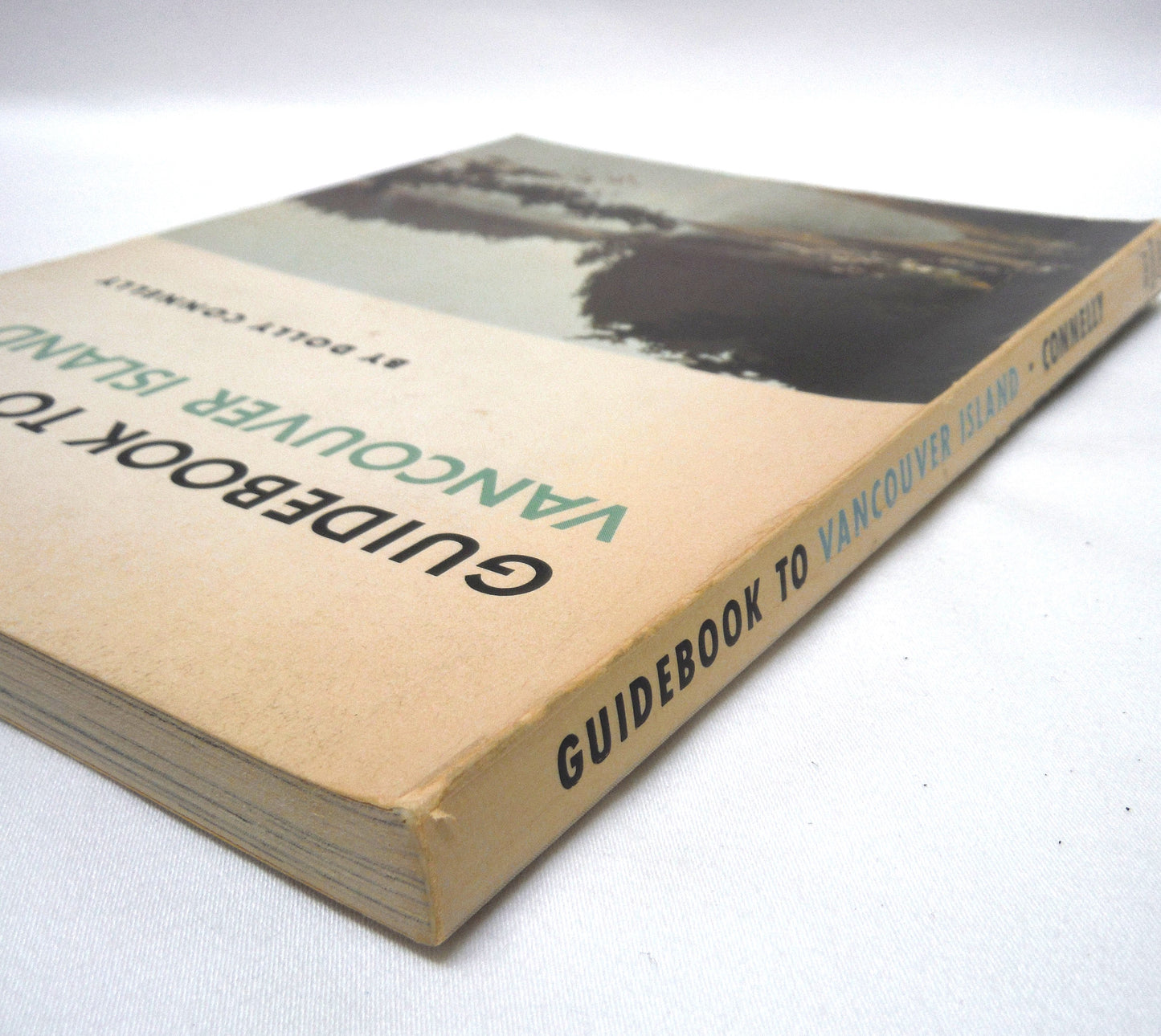 GUIDEBOOK TO VANCOUVER ISLAND, Off the Coast of Southwest British Columbia, by Dolly Connelly (1973 1st Ed.)