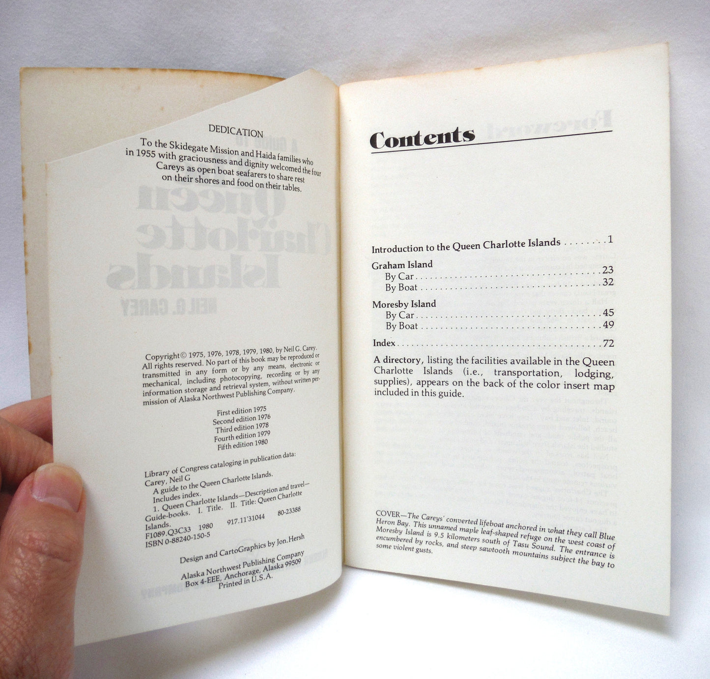 GUIDE TO THE QUEEN CHARLOTTE ISLANDS, An Alaska Magazine Publication Written by Neil G. Carey, 1980