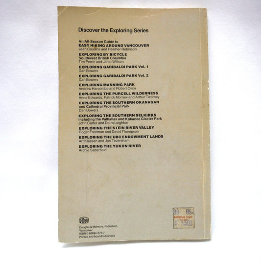 EXPLORING THE SOUTHERN SELKIRKS, Including the Valhallas and Kokanee Glacier Provincial Parks, by John Carter and Doug Leighton (1980 1st Ed.)