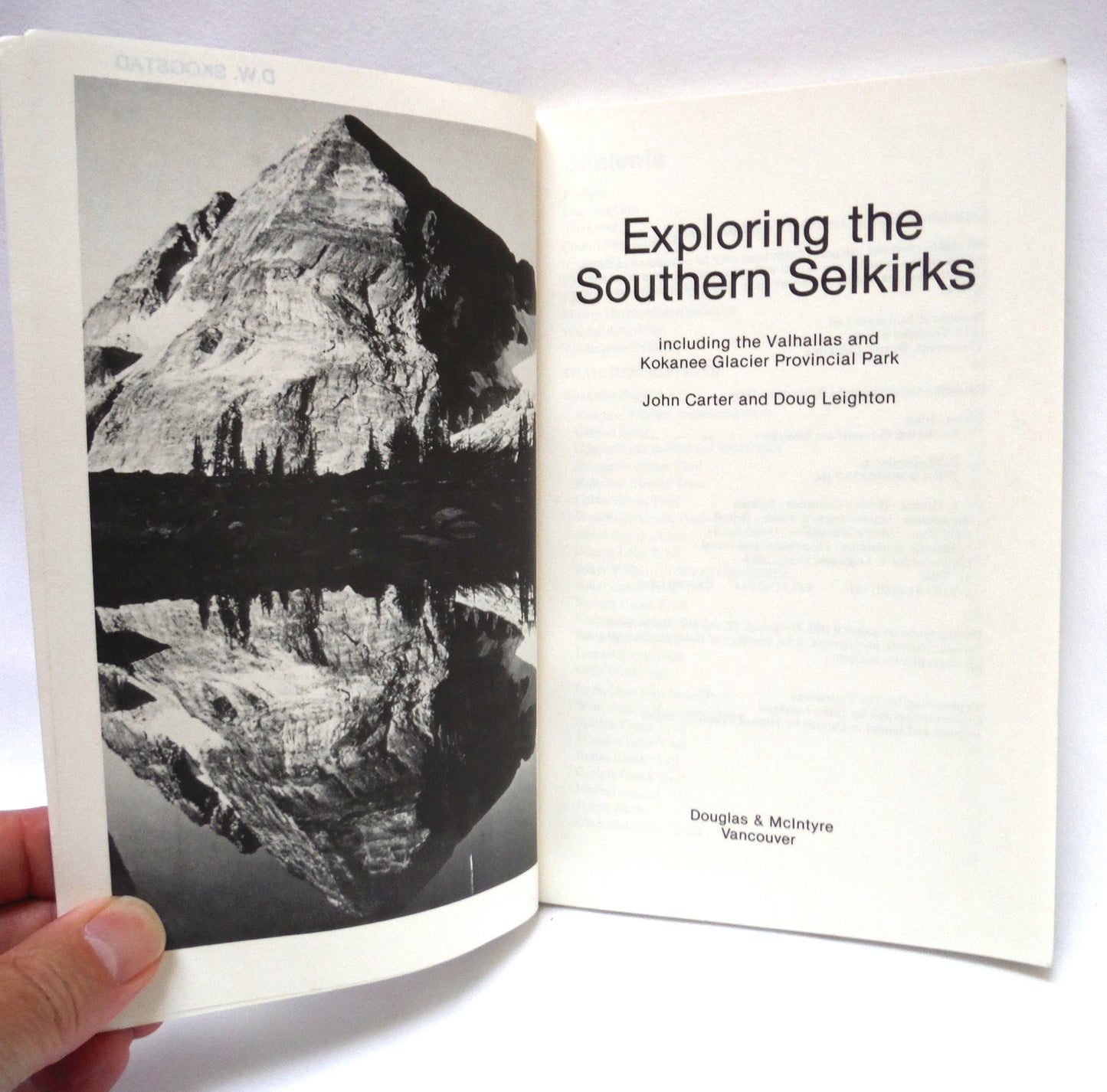 EXPLORING THE SOUTHERN SELKIRKS, Including the Valhallas and Kokanee Glacier Provincial Parks, by John Carter and Doug Leighton (1980 1st Ed.)
