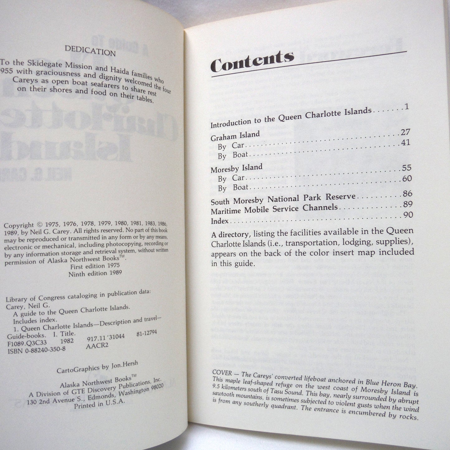 A GUIDE TO THE QUEEN CHARLOTTE ISLANDS, A Milepost Publication Written by Neil G. Carey, 1989