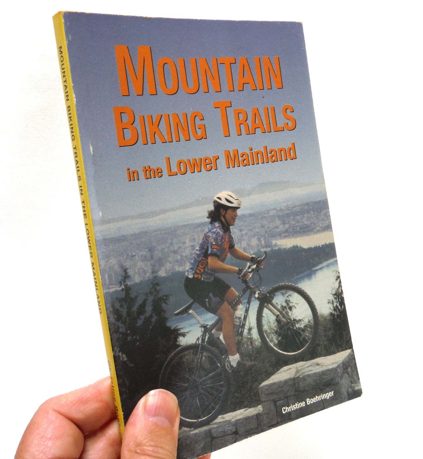 MOUNTAIN BIKING TRAILS IN THE LOWER MAINLAND, by Christine Boehringer (1996 1st Ed.)