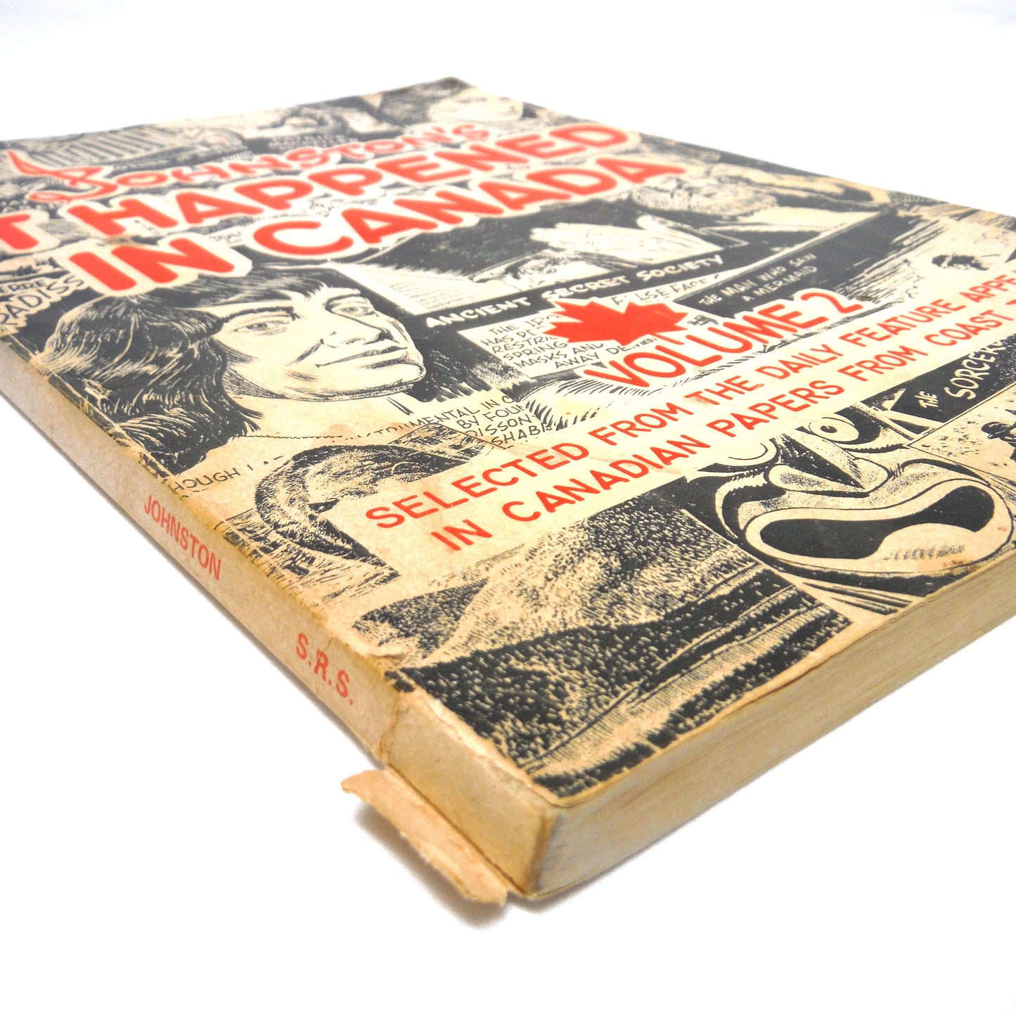JOHNSTON'S IT HAPPENED IN CANADA VOLUME 2, Selected From The Daily Feature Appearing in Canadian Papers From Coast to Coast, 1971