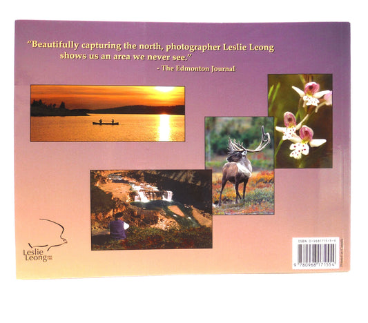 CANADA'S NORTHWEST TERRITORIES, A Land of Diversity by Leslie Leong (2003 1st Ed.)