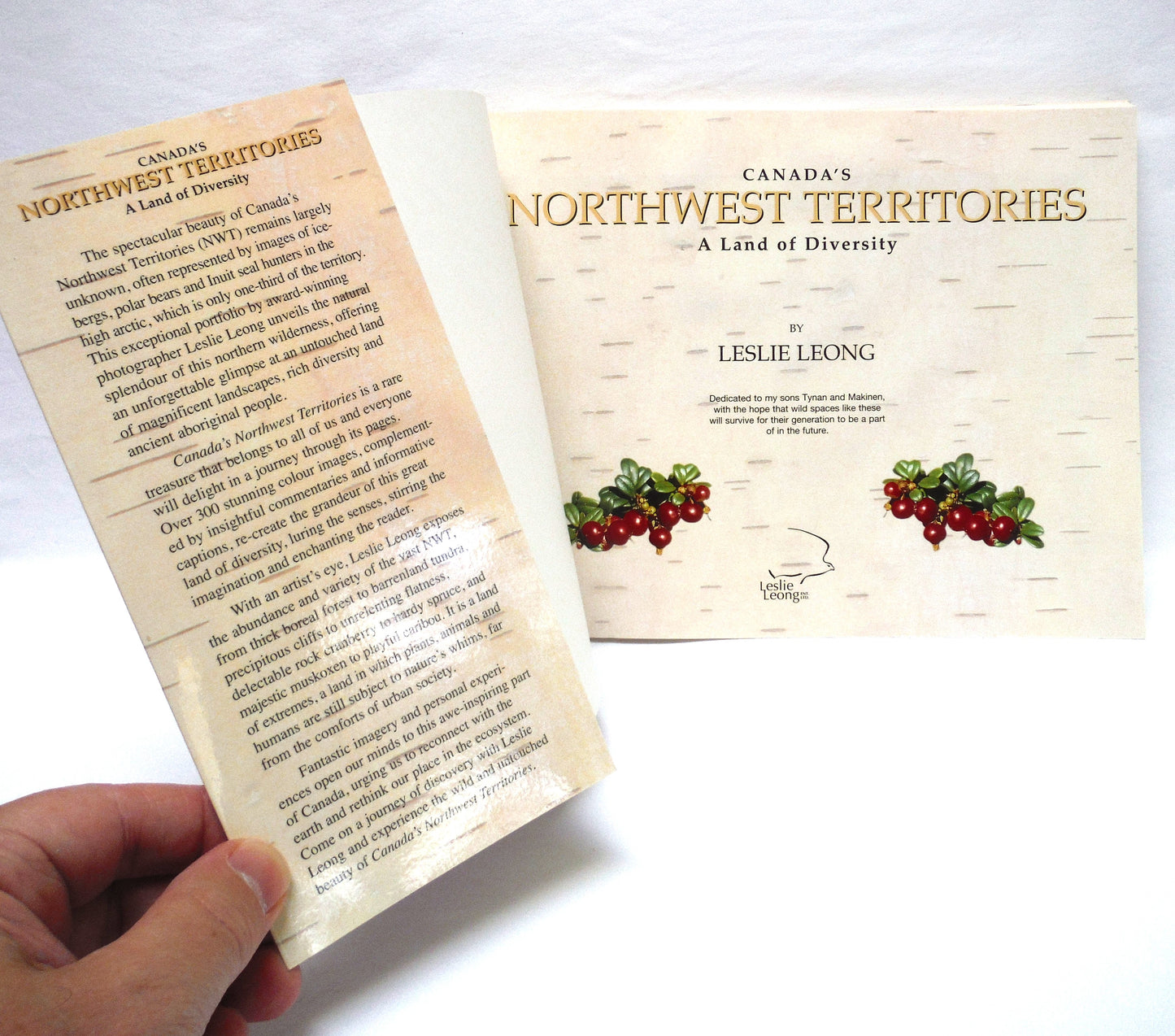CANADA'S NORTHWEST TERRITORIES, A Land of Diversity by Leslie Leong (2003 1st Ed.)