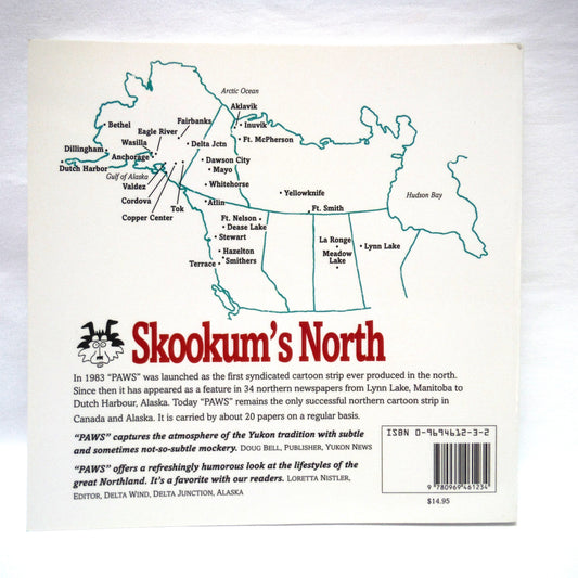 SKOOKUM'S NORTH, The "PAWS" Collection by Doug Urquhart (1994 1st Ed.)