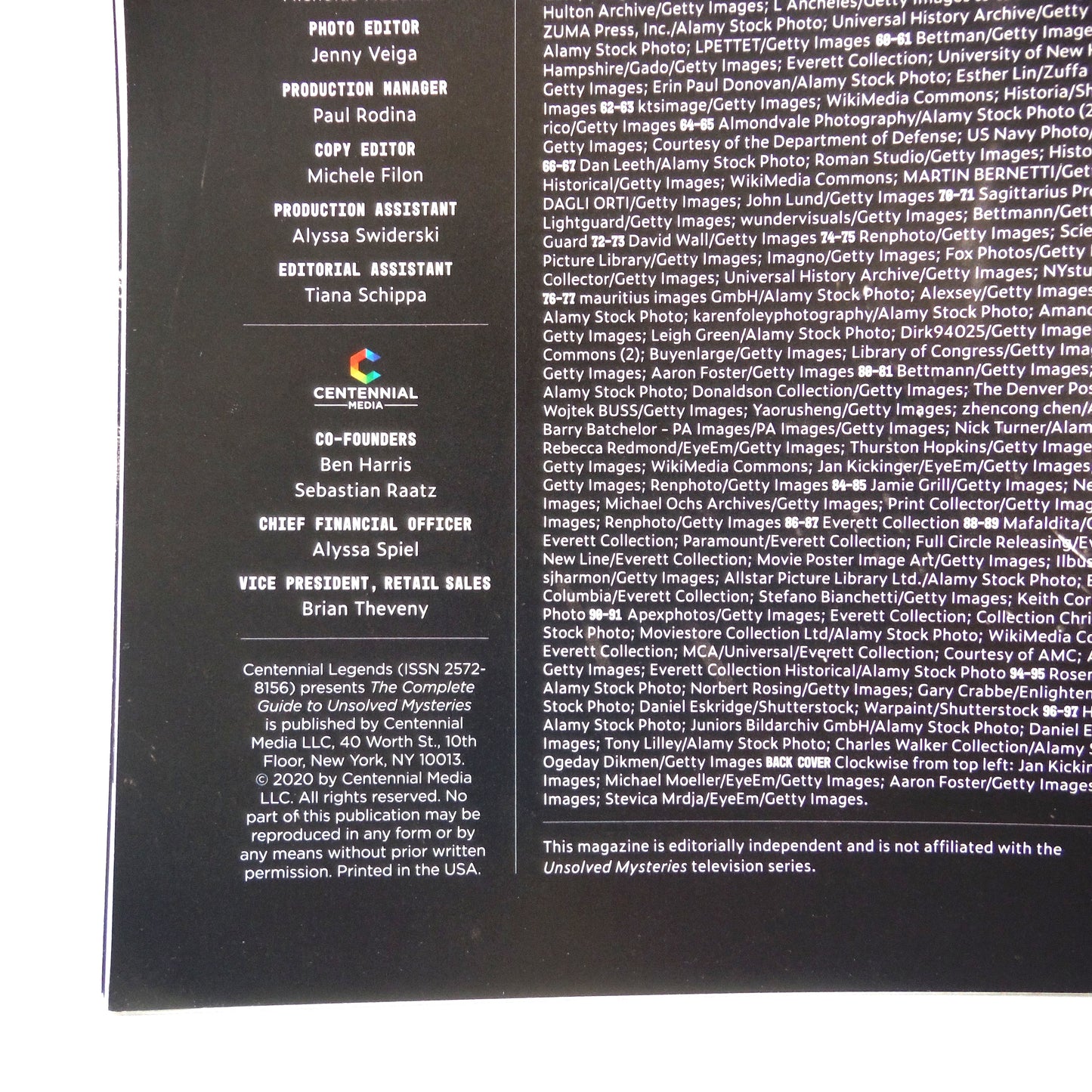 THE COMPLETE GUIDE TO UNSOLVED MYSTERIES MAGAZINE: Notorious Events That Shocked the World, A Special Publication by Centennial Media, 2021