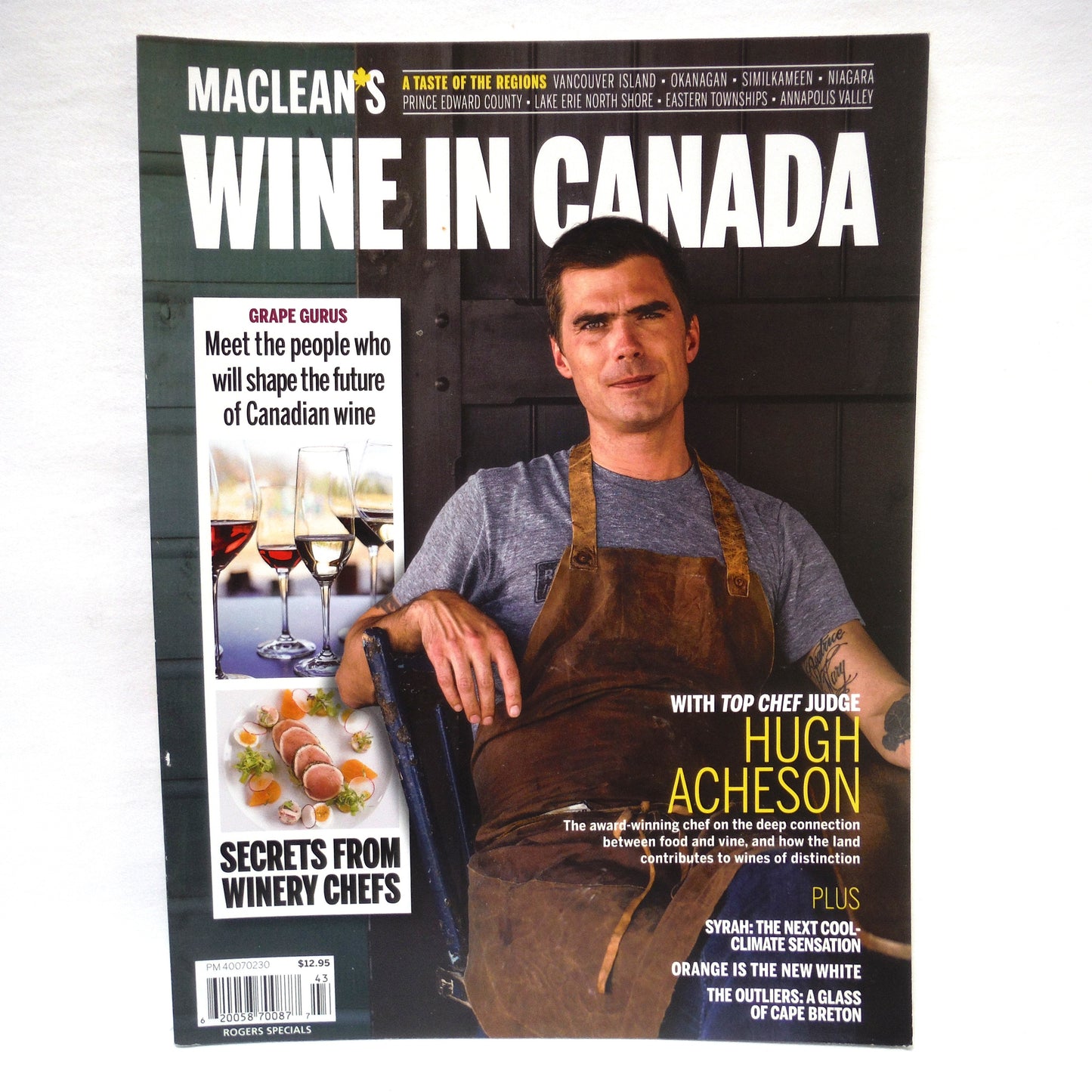 MACLEAN'S WINE IN CANADA MAGAZINE, A Taste of the Regions: Vancouver Island, Okanagon, Similkameen, Niagara, Prince Edward County, Lake Erie North Shore, Eastern Townships, Annapolis Valley, 2014