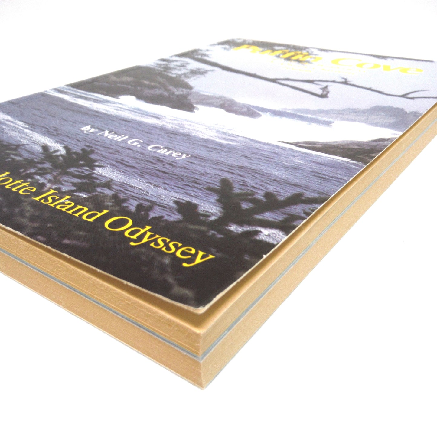 PUFFIN COVE, Escape to the Wilderness of the Queen Charlotte Islands, by Neil G. Carey (1st Ed. SIGNED)