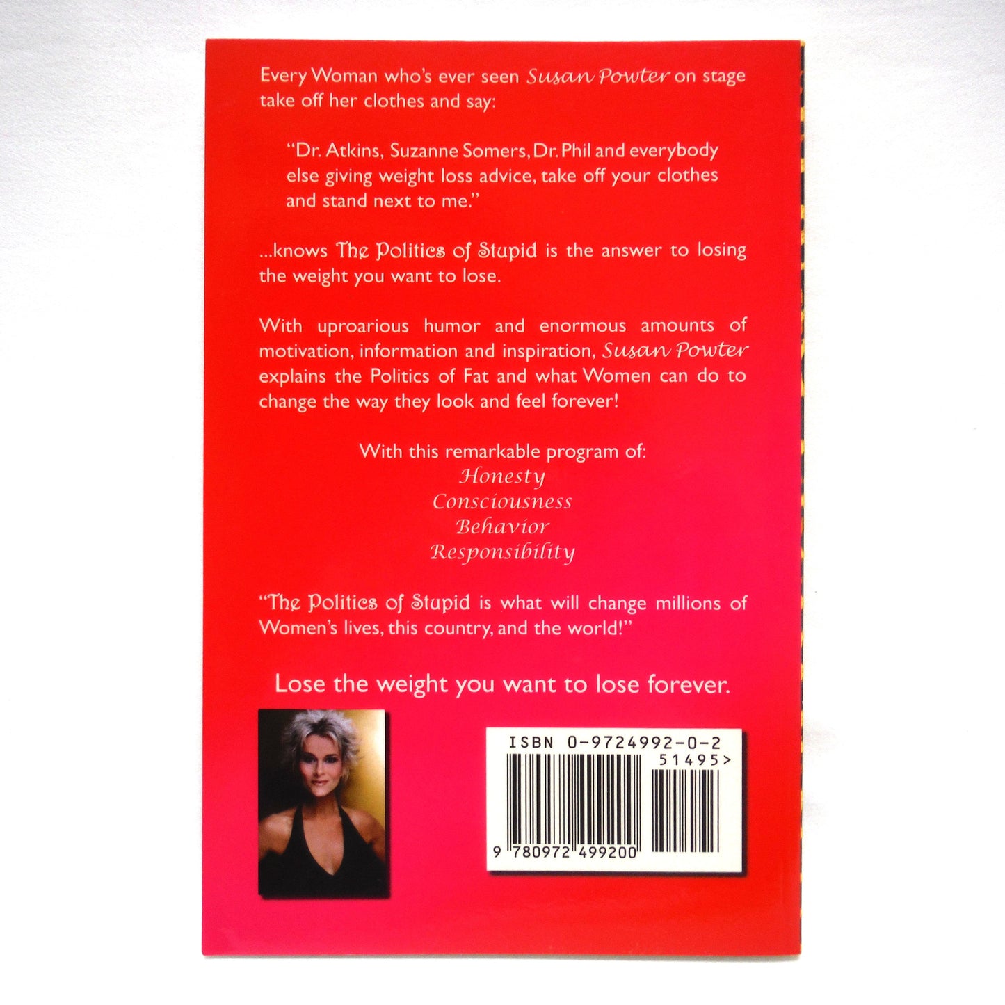 THE POLITICS OF STUPID, by Susan Powter (1st Ed. SIGNED)