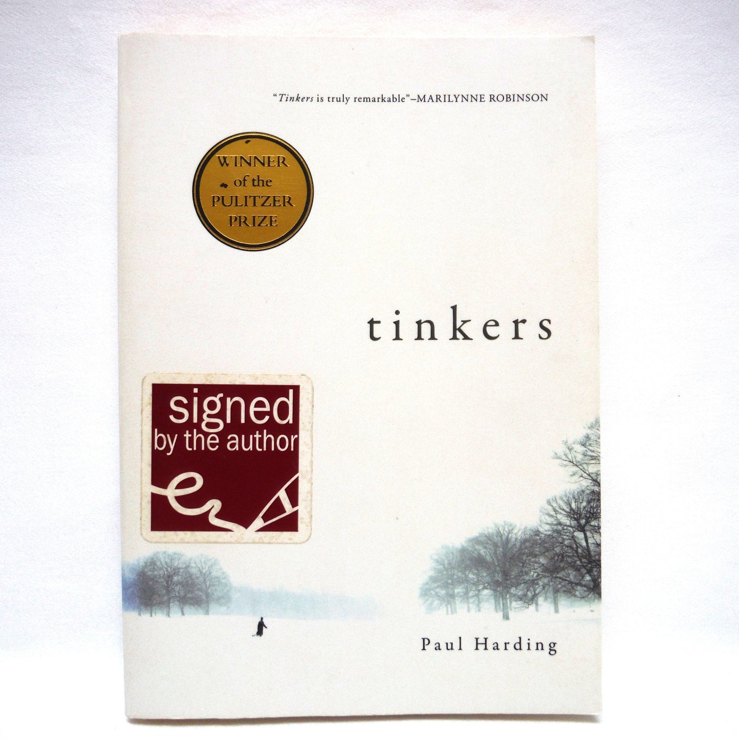 TINKERS, A Novel by Paul Harding (1st Ed. SIGNED)