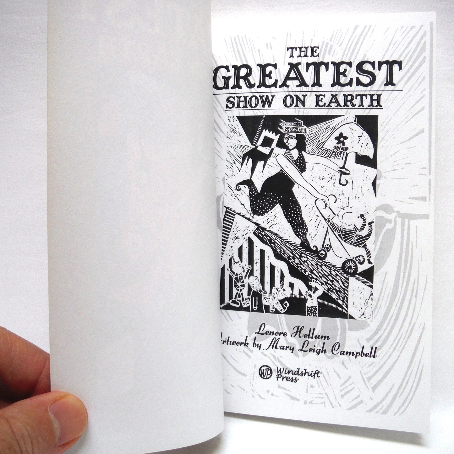 THE GREATEST SHOW ON EARTH, Poetry by Lenore Hellum, and Artwork by Mary Leigh Campbell (1st Ed. SIGNED)