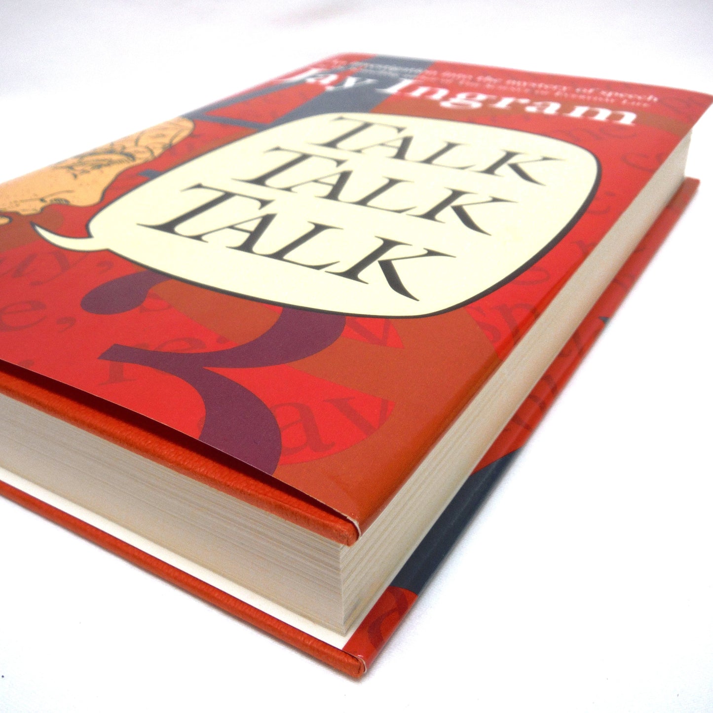TALK TALK TALK, An Investigation Into The Mystery of Speech, by Jay Ingram (1st Ed. SIGNED)