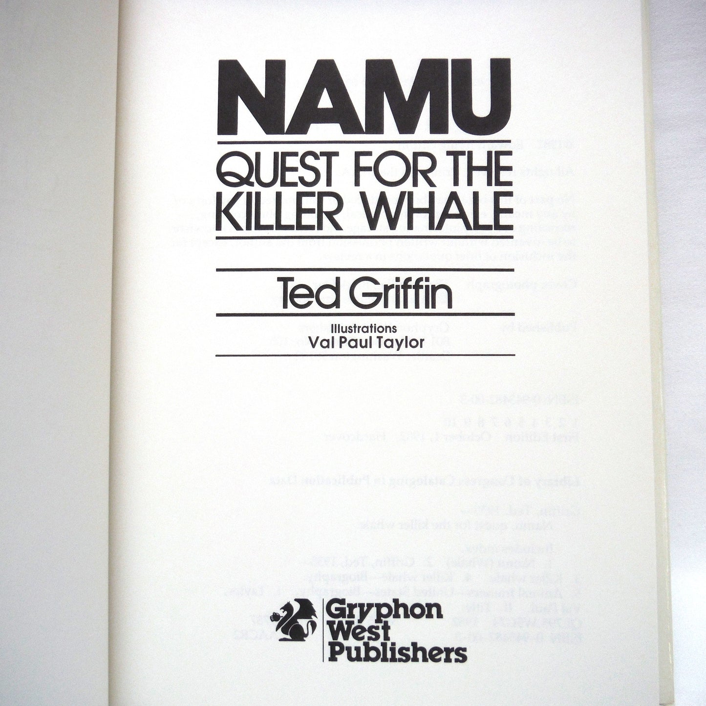 NAMU, Quest For The Killer Whale, by Ted Griffin (1st Ed. SIGNED)