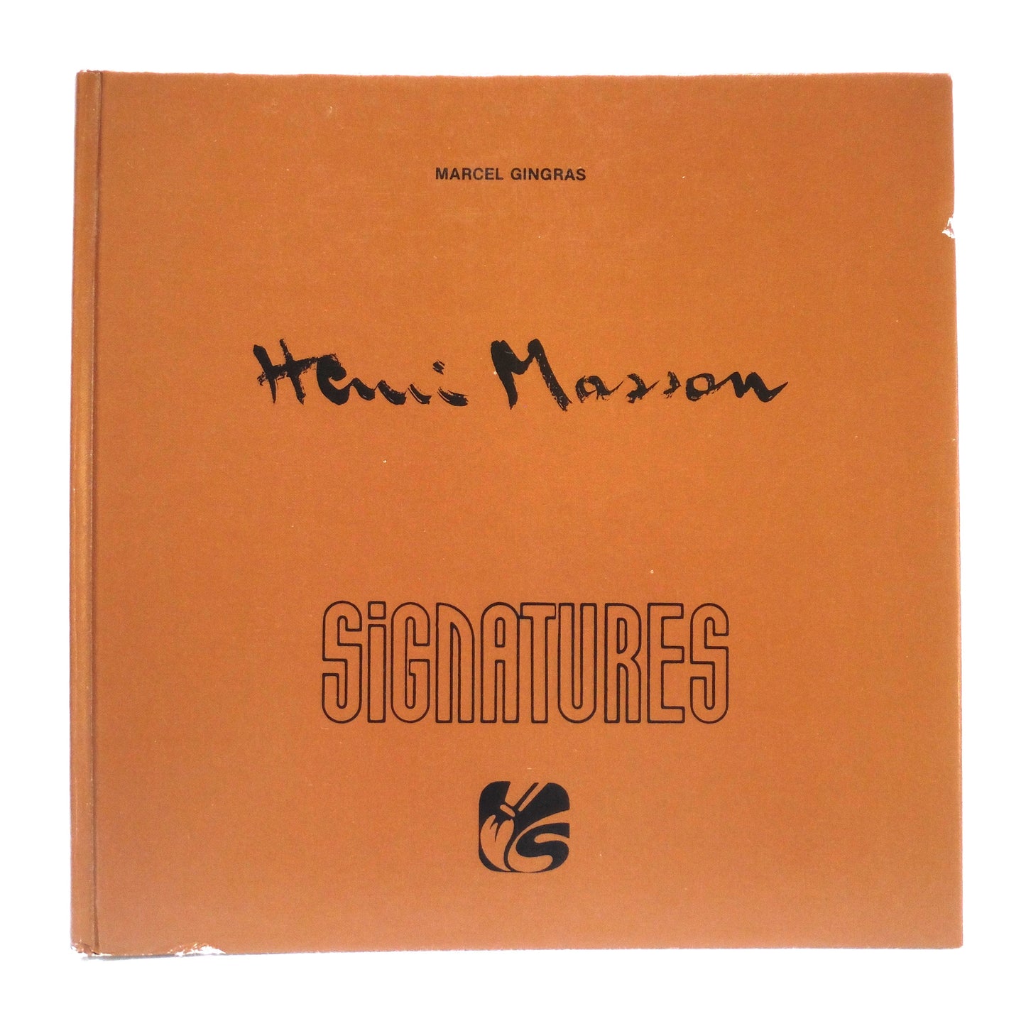 SIGNATURES: HENRI MASSON, by Marcel Gingras (1st Ed. SIGNED)