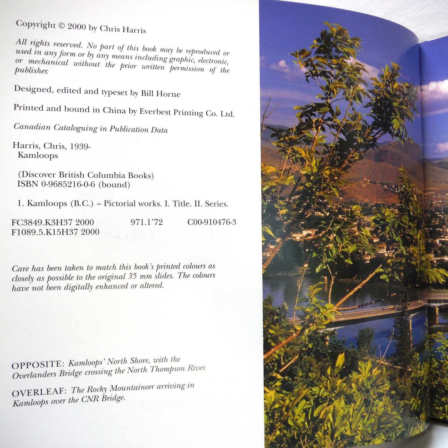 KAMLOOPS: British Columbia's Riverside City, A Photographic Journey by Chris Harris (1st Ed. SIGNED)