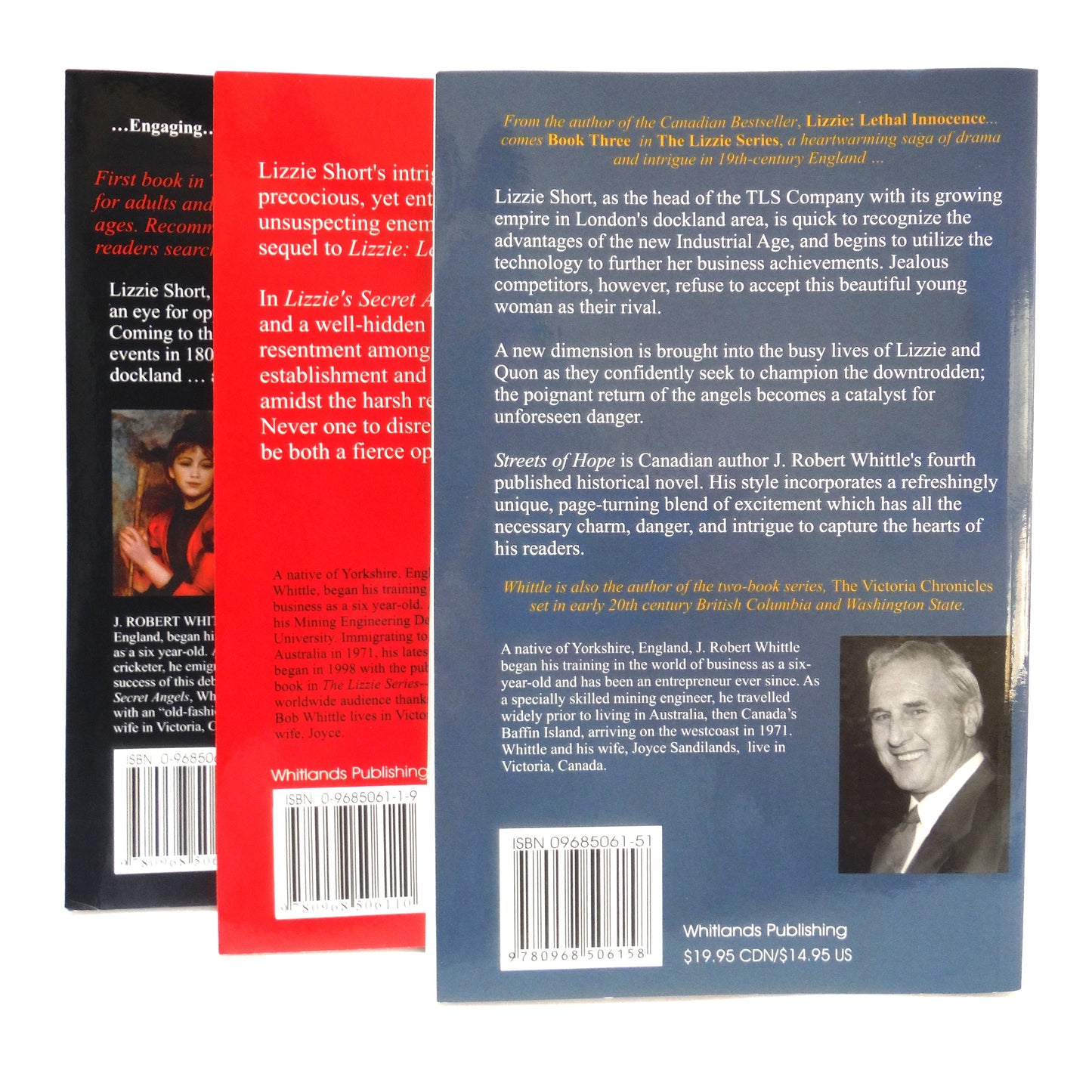The Lizzie Series by Canadian Author J. Robert Whittle: A Paul's 3-Pack of BOOKS ONE, TWO & THREE (1st Ed. SIGNED)