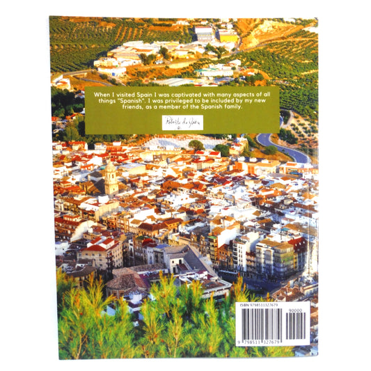 A SPANISH VIEW, by Mills Winram (2021 1st Ed.)