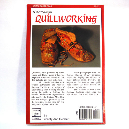GUIDE TO INDIAN QUILLWORKING, by Christy Ann Hensler (1989 1st Ed.)